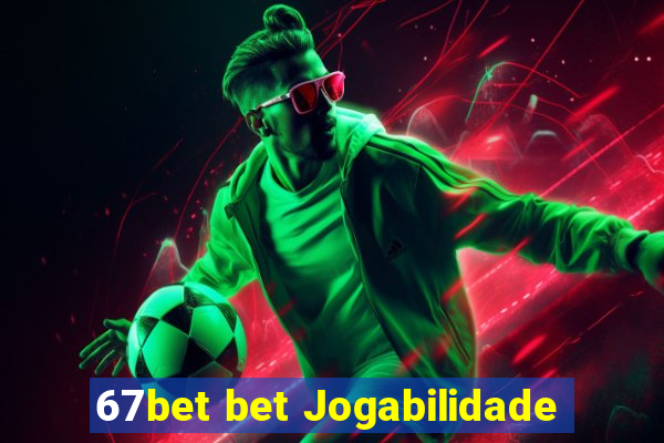 67bet bet Jogabilidade